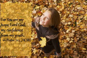 Psalm 71 5 girl